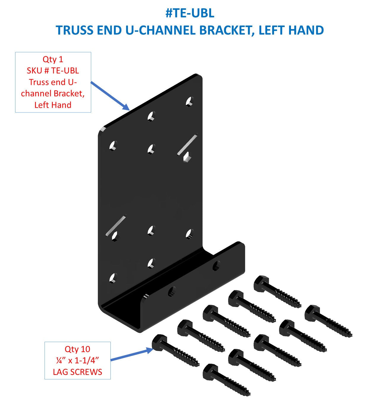 The illustration provides a clear view of a left-hand U-channel bracket, showcasing its design and the ten included lag screws for installation purposes.